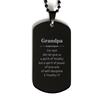 Grandpa Engraved Black Dog Tag - Power Love Self-discipline Hope Inspirational Gift