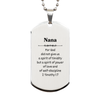 Nana Engraved Silver Dog Tag - Spirit of Power, Love, and Discipline - Inspirational Gift for Birthday, Christmas, Graduation - Nana Jewelry for Women and Men