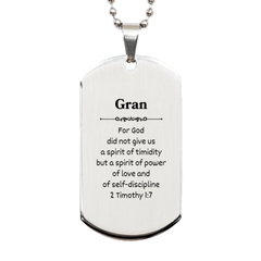 Gran Engraved Silver Dog Tag - For God did not give us a spirit of timidity - Inspirational Gift for Graduation, Veterans Day, Christmas and More - Confidence and Power for Grandma