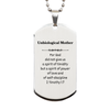 Silver Dog Tag Unbiological Mother Strength Love Powerful Engraved Necklace