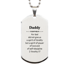 Daddy Engraved Silver Dog Tag - Power, Love, and Self-Discipline Inspirational Gift for Him on Fathers Day, Birthday, Christmas, or Graduation - Daddy, Daddy, Daddy