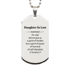 Daughter In Law Engraved Silver Dog Tag - Spirit of Power, Love, and Self-Discipline for Birthday, Graduation, Christmas Gifts