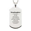 Unique Stepdaughter Silver Dog Tag - Spirit of power, love, and self-discipline - Perfect Gift for Graduation, Birthday, and Holidays