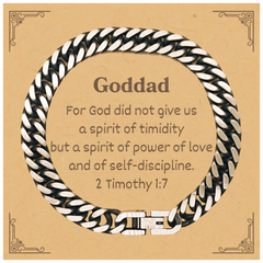 Powerful Cuban Link Chain Bracelet for Goddad, Inspirational Engraved Gift for Graduation, Fathers Day, Holidays, and more - 2 Timothy 1:7 Spirit of Power and Love