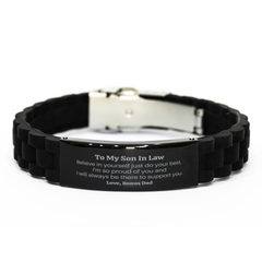 Black Glidelock Clasp Bracelet for Son In Law - Believe in Yourself Gift for Birthdays, Holidays, and Graduation - Bonus Dad Love and Support Engraved