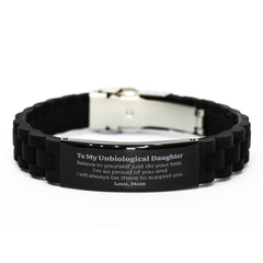 Black Glidelock Clasp Bracelet for Unbiological Daughter - Believe in yourself, Im always here to support you - Inspirational Gift for Birthday, Graduation, Christmas, Holidays - Engraved Love from Mom