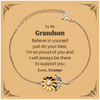 Sunflower Bracelet Grandson Birthday Gift Believe in Yourself Confidence Inspirational Support Love Gramps