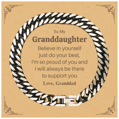 Believe in Yourself Cuban Link Chain Bracelet for Granddaughter - Inspirational Jewelry for Birthday, Christmas, and Graduation - Engraved Gift from Granddad to Show Support and Love