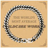 Childcare Worker Cuban Link Chain Bracelet - THE WORLDS MOST AVERAGE Unique Gift for Birthday and Christmas, Inspirational Jewelry for Childcare Worker Appreciation