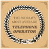 Telephone Operator Cuban Link Chain Bracelet - THE WORLDS MOST AVERAGE Gift for Office Workers, Birthday, Christmas, Graduation, and Holidays - Unique and Inspirational Jewelry for Men and Women