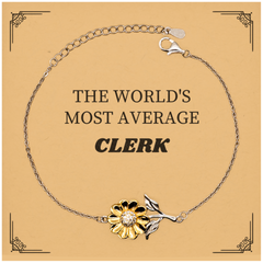 The Worlds Most Average Clerk Sunflower Bracelet Gift for Office Worker Graduation Hope and Confidence