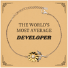 Developer Sunflower Bracelet - THE WORLDS MOST AVERAGE Inspirational Gift for Holidays and Graduation