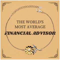 Financial Advisor Sunflower Bracelet - The Most Averagely Extraordinary Gift for Graduation, Hope, and Confidence