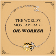 Oil Worker Sunflower Bracelet - The Worlds Most Unique Gift for Labor Day, Birthday, and Veterans Day - Perfect for the Hardworking Oil Worker in Your Life
