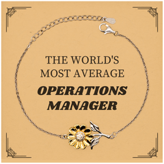 Operations Manager Sunflower Bracelet - Unique Gift for Inspirational Leaders, Birthday, Christmas, Graduation, Veterans Day