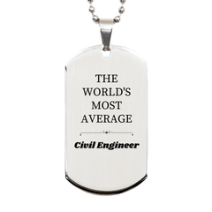 Engraved Silver Dog Tag for the AVERAGE Civil Engineer Graduation Gift