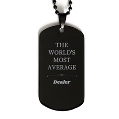 Dealer Black Dog Tag - Engraved Confidence for Veterans Day Gift