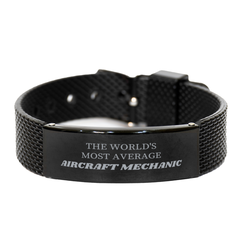 Black Shark Mesh Bracelet for Aircraft Mechanic: Unique Gift for the Worlds Most AVERAGE Aircraft Mechanic - Perfect Birthday or Graduation Gift for the Aircraft Mechanic who deserves something special