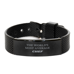 Chef Black Shark Mesh Bracelet - THE WORLDS MOST AVERAGE Gourmet Gift for Christmas and Birthday with Engraved Confidence