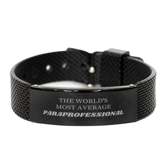 Black Shark Mesh Bracelet for Paraprofessional: The Worlds Most Average Gift for Graduation, Birthday, and Holidays