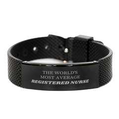 Registered Nurse Black Shark Mesh Bracelet - THE WORLDS MOST AVERAGE Gift for Nursing Graduation, Birthday, Holidays, Christmas, Veterans Day, Easter - Confidence and Hope for RN