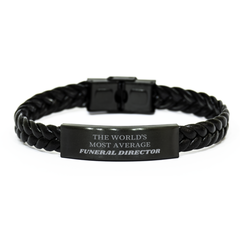 Funeral Director Braided Leather Bracelet - THE WORLDS MOST AVERAGE - Engraved Memorial Gift for Funeral Directors and Memorial Service Planners