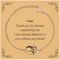 Engraved Sunflower Bracelet for Mom - Always Dependable, Always Supporting - Mothers Day Gift, Birthday, Christmas, Graduation - Unique Jewelry for Mum
