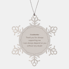 Grandmother Snowflake Ornament - Always Supportive, Dependable, Unique Christmas Gift for Grandma, Thanks, Love, Family, Holidays, Engraved