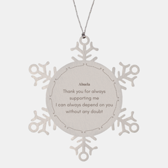 Abuela Snowflake Ornament Gratitude Gift - Thank You for Always Supporting Me, Christmas Holiday Decor with Engraved Inspirational Words of Dependable Love and Confidence