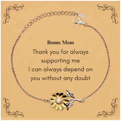 Bonus Mom Sunflower Bracelet Christmas Gift - Thank You for Always Supporting Me, Dependable and Unique Jewelry for Mothers, Mothers Day and Special Occasions