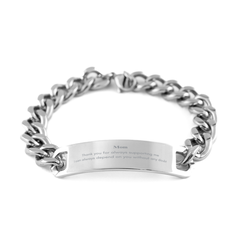 Stainless Steel Cuban Chain Bracelet for Mom - Dependable Support and Confidence, Mothers Day Gift, Unique Jewelry for Her