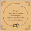 Unique Engraved Sunflower Bracelet Grampy Always Dependable Thank You Gift for Birthday Christmas Holidays