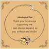 Sunflower Bracelet Unbiological Dad Always Dependable, Engraved Gift for Fathers Day, Birthday, Christmas, and Graduation