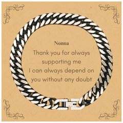 Nonna Cuban Link Chain Bracelet - Thank You for Always Supporting Me, Dependable, Inspirational Gift for Birthday Christmas Graduation Veterans Day