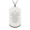 Silver Dog Tag for Son - Always Believe in Yourself, Moms Love Engraved Inspirational Gift for Kids, Birthday, Graduation, Confidence Booster