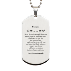 Silver Dog Tag for Nephew - Engraved Inspirational Quote - Perfect Gift for Birthday, Graduation, or Christmas - Never Forget How Much I Love You as You Grow Up - Veterans Day Present from Favo