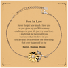Son In Law Sunflower Bracelet Engraved Inspirational Love Gift for Birthday Graduation Christmas Holidays