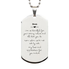 Mom Engraved Silver Dog Tag for Mothers Day Gift - Unique Mom Appreciation Necklace for Birthday, Christmas, and Graduation - Thankful Love and Appreciation Endures for Mom