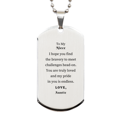 Engraved Silver Dog Tag - Inspirational Gift for Niece - Bravery, Love, Auntie - Perfect for Birthday, Christmas, Graduation - Confidence, Endless Pride - Niece, Niece, Niece