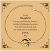 Daughter Sunflower Bracelet - Engraved Inspirational Gift for Her Birthday, Graduation, Christmas - I Hope You Find Bravery and Confidence, Daughter, Daughter, Daughter