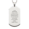 Engraved Silver Dog Tag Son In Law - Bravery, Love, Inspiration for Birthday or Graduation Gift
