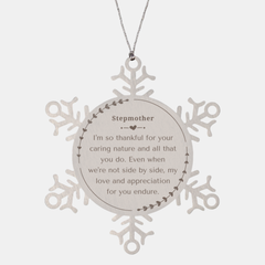 Snowflake Ornament Stepmother Appreciation Gift - Thankful for Your Caring Nature and Love, Christmas Holiday Winter Decoration for Bonus mom