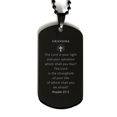 Grandma Engraved Black Dog Tag - The Lord is Your Light and Salvation - Perfect Gift for Birthday, Christmas, and Veterans Day - Inspirational Confidence for Your Grandma
