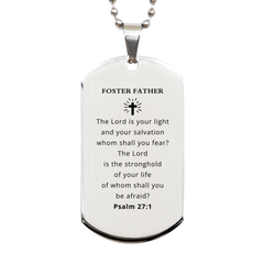 Foster Father Engraved Silver Dog Tag The Lord is your light and salvation, Inspirational Gift for Birthday or Christmas