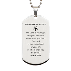 Unbiological Dad Silver Dog Tag The Lord is your light, inspirational gift for Fathers Day, Christmas, and Birthday