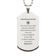 Granddaughter Engraved Silver Dog Tag - The Lord is your light and salvation, Fear Not, Birthday Gift, Inspirational Jewelry, Confidence Booster