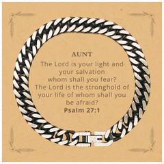 Unique Cuban Link Chain Bracelet Gift for Aunt - Aunt, The Lord is your light and salvation, a perfect Birthday or Christmas jewelry for her confidence and hope