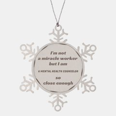Engraved Snowflake Ornament Mental Health Counselor Gift Unique Hopeful Christmas Present