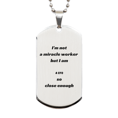 Silver Dog Tag CFO - Im not a miracle worker, but I am CFO, so close enough - Engraved Gift for Graduation, Birthday, and Veterans Day Celebration