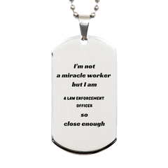 Law Enforcement Officer Engraved Silver Dog Tag - Perfect Gift for Birthday or Graduation, Inspirational Confidence for Law Enforcement Officer in the Family